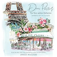 Dear Paris: The Paris Letters Collection Dear Paris: The Paris Letters Collection Hardcover Kindle Audible Audiobook Audio CD