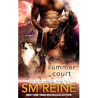 Summer Court: A Paranormal Romance (The Tarot Witches Book 4) Summer Court: A Paranormal Romance (The Tarot Witches Book 4) Kindle
