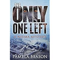 The Only One Left: A Traditional Mystery with a Primate Twist (Neema The Gorilla Mysteries Book 3) The Only One Left: A Traditional Mystery with a Primate Twist (Neema The Gorilla Mysteries Book 3) Kindle Paperback