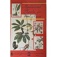 Medicinal Plants in Viet Nam (WHO Regional Publications Western Pacific Series, 3) Medicinal Plants in Viet Nam (WHO Regional Publications Western Pacific Series, 3) Paperback