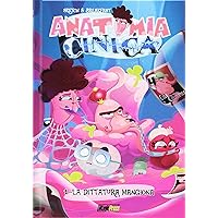 ANATOMIA CINICA - LA DITTATURA ANATOMIA CINICA - LA DITTATURA Hardcover