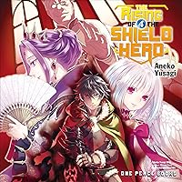The Rising of the Shield Hero, Volume 04 The Rising of the Shield Hero, Volume 04 Audible Audiobook Paperback Kindle