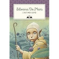 L'ultimo elfo (Italian Edition) L'ultimo elfo (Italian Edition) Kindle Audible Audiobook Hardcover Paperback