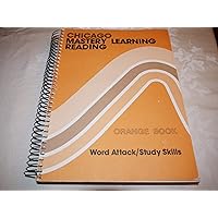 Chicago Mastery Learning Reading Teacher Manual Word Attack/Study Skills Orange Book by Board of Education City of Chicago (1982-01-01) Spiral-bound