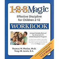 1-2-3 Magic Workbook: Effective Discipline for Children 2-12 1-2-3 Magic Workbook: Effective Discipline for Children 2-12 Paperback
