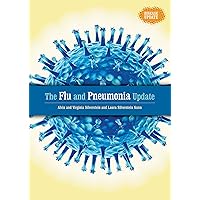 The Flu And Pneumonia Update (Disease Update) The Flu And Pneumonia Update (Disease Update) Library Binding