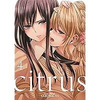 Citrus Vol. 4 Citrus Vol. 4 Paperback Kindle