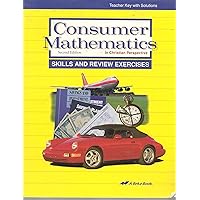 Consumer Mathematics Skills and Review Exercises Teacher Key with Solutions