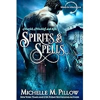 Spirits and Spells (Warlocks MacGregor Book 5) Spirits and Spells (Warlocks MacGregor Book 5) Kindle Audible Audiobook Paperback