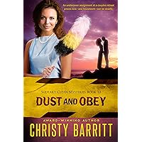 Dust and Obey Dust and Obey Kindle Paperback
