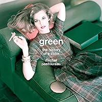 Green: The History of a Color Green: The History of a Color Hardcover Kindle