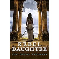 Rebel Daughter Rebel Daughter Kindle Audible Audiobook Paperback Hardcover