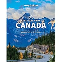 Lonely Planet Best Road Trips Canada (Road Trips Guide) Lonely Planet Best Road Trips Canada (Road Trips Guide) Paperback Kindle