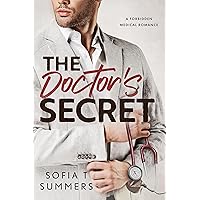 The Doctor's Secret: A Forbidden Medical Romance (Forbidden Doctors)