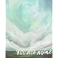 You Are Mine, A Lenten Study Of Isaiah