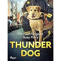 Thunder dog (Swedish Edition) Thunder dog (Swedish Edition) Kindle Audible Audiobook