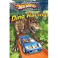 Dino Racing (Hot Wheels) Dino Racing (Hot Wheels) Kindle Paperback