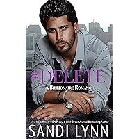 #Delete: A Billionaire Romance #Delete: A Billionaire Romance Kindle Audible Audiobook Paperback