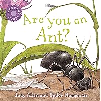 Are You an Ant? (Backyard Books) Are You an Ant? (Backyard Books) Paperback Hardcover
