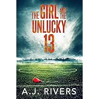 The Girl and the Unlucky 13 (Emma Griffin® FBI Mystery) The Girl and the Unlucky 13 (Emma Griffin® FBI Mystery) Kindle Audible Audiobook Paperback
