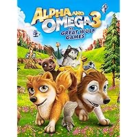 Alpha and Omega 3: The Great Wolf Games