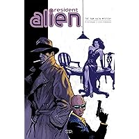 Resident Alien Volume 3: The Sam Hain Mystery Resident Alien Volume 3: The Sam Hain Mystery Kindle Paperback