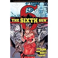 The Sixth Gun Volume 6: Ghost Dance The Sixth Gun Volume 6: Ghost Dance Paperback Kindle