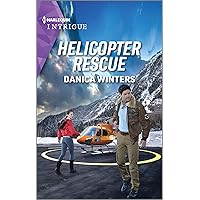 Helicopter Rescue (Big Sky Search and Rescue Book 1) Helicopter Rescue (Big Sky Search and Rescue Book 1) Kindle Mass Market Paperback