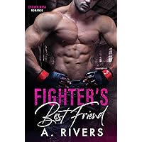 Fighter's Best Friend (Crown MMA Romance) Fighter's Best Friend (Crown MMA Romance) Kindle Audible Audiobook Paperback Audio CD