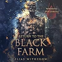 Return to the Black Farm Return to the Black Farm Audible Audiobook Kindle Paperback
