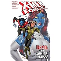 X-Men Forever Vol. 4: Devil in a White Dress (X-Men Forever (2009-2010)) X-Men Forever Vol. 4: Devil in a White Dress (X-Men Forever (2009-2010)) Kindle Paperback