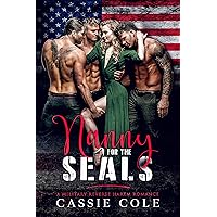 Nanny for the SEALs: A Military Reverse Harem Romance Nanny for the SEALs: A Military Reverse Harem Romance Kindle Audible Audiobook Hardcover Paperback