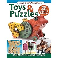 Easy Handmade Toys & Puzzles: 35 Wood Projects & Patterns (Fox Chapel Publishing) Compilation from Scroll Saw Woodworking & Crafts Magazine for Beginner to Intermediate Scrollers; Full-Size Patterns Easy Handmade Toys & Puzzles: 35 Wood Projects & Patterns (Fox Chapel Publishing) Compilation from Scroll Saw Woodworking & Crafts Magazine for Beginner to Intermediate Scrollers; Full-Size Patterns Paperback Kindle