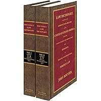 A Law Dictionary: Adapted to the Constitution and Laws of the United States and the Serveral States of the American Union 2 volume set A Law Dictionary: Adapted to the Constitution and Laws of the United States and the Serveral States of the American Union 2 volume set Hardcover