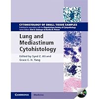 Lung and Mediastinum Cytohistology with CD-ROM (Cytohistology of Small Tissue Samples) Lung and Mediastinum Cytohistology with CD-ROM (Cytohistology of Small Tissue Samples) Hardcover