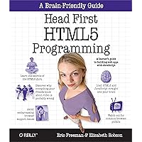 Head First HTML5 Programming: Building Web Apps with JavaScript Head First HTML5 Programming: Building Web Apps with JavaScript Paperback Kindle