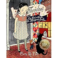 Theodore and The Cat with the Missing Sock: A Children's Picture Book about Love, Loyalty and Courage! (Theodore the Unfortunate Bear 4)