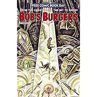 Bob's Burgers – FCBD 2016 Edition Bob's Burgers – FCBD 2016 Edition Kindle