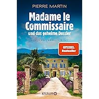 Madame le Commissaire und das geheime Dossier: Ein Provence-Krimi | Nummer 1 SPIEGEL Bestseller-Autor (Ein Fall für Isabelle Bonnet 11) (German Edition)