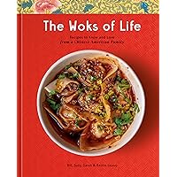 The Woks of Life: Recipes to Know and Love from a Chinese American Family: A Cookbook The Woks of Life: Recipes to Know and Love from a Chinese American Family: A Cookbook Hardcover Kindle