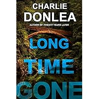 Long Time Gone Long Time Gone Kindle Hardcover Audible Audiobook Audio CD