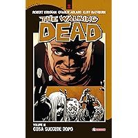 The Walking Dead vol. 18 - Cosa succede dopo (Italian Edition) The Walking Dead vol. 18 - Cosa succede dopo (Italian Edition) Kindle Paperback