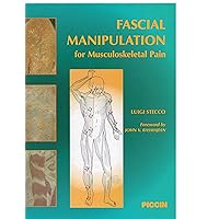 Fascial Manipulation for Musculoskeletal Pain Fascial Manipulation for Musculoskeletal Pain Hardcover