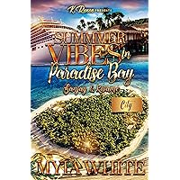 Summer Vibes in Paradise Bay: Sanjay & Kwamé Summer Vibes in Paradise Bay: Sanjay & Kwamé Kindle