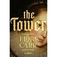 The Tower: A Novel The Tower: A Novel Kindle Hardcover Audible Audiobook