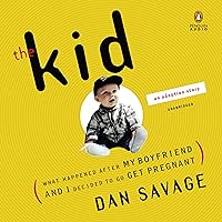 The Kid: What Happened After My Boyfriend and I Decided to Go Get Pregnant The Kid: What Happened After My Boyfriend and I Decided to Go Get Pregnant Audible Audiobook Kindle Hardcover Paperback Mass Market Paperback