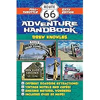 Route 66 Adventure Handbook: Full-Throttle Sixth Edition Route 66 Adventure Handbook: Full-Throttle Sixth Edition Paperback Kindle
