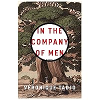 In the Company of Men In the Company of Men Paperback Kindle Audible Audiobook