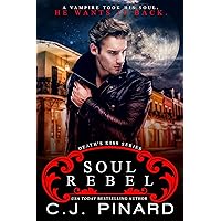 Soul Rebel (Death's Kiss Book 1) Soul Rebel (Death's Kiss Book 1) Kindle Paperback Audible Audiobook