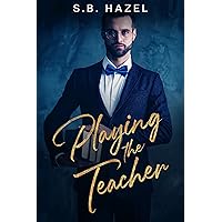 Playing the Teacher Playing the Teacher Kindle Paperback